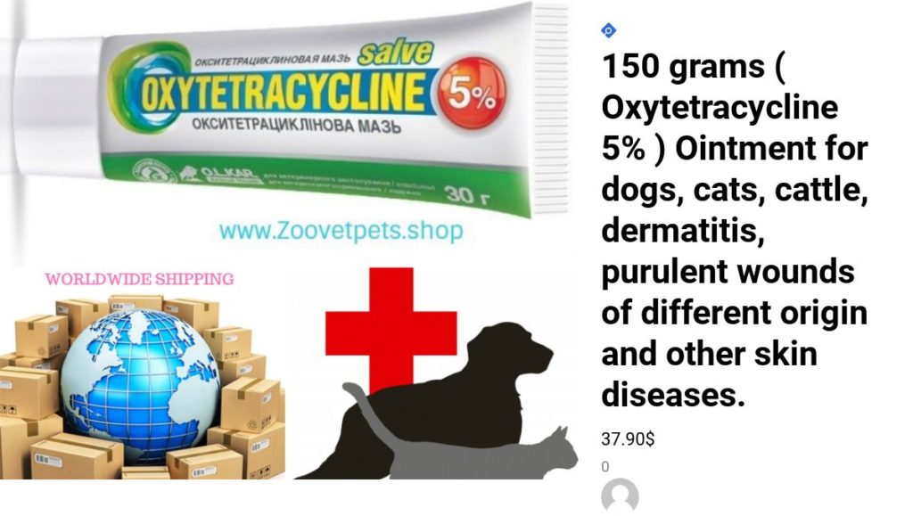 150 grams ( Oxytetracycline 5% ) Ointment for dogs, cats, cattle ...
