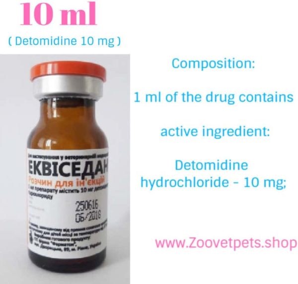 10 ml ( Detomidine 10 mg ) for sedation and analgesia in horses during surgical operations and various clinical examinations, when immobilizing animals for catching and transportation, as well as to prevent aggressiveness and fearfulness of animals  analogue DORMOSEDAN®